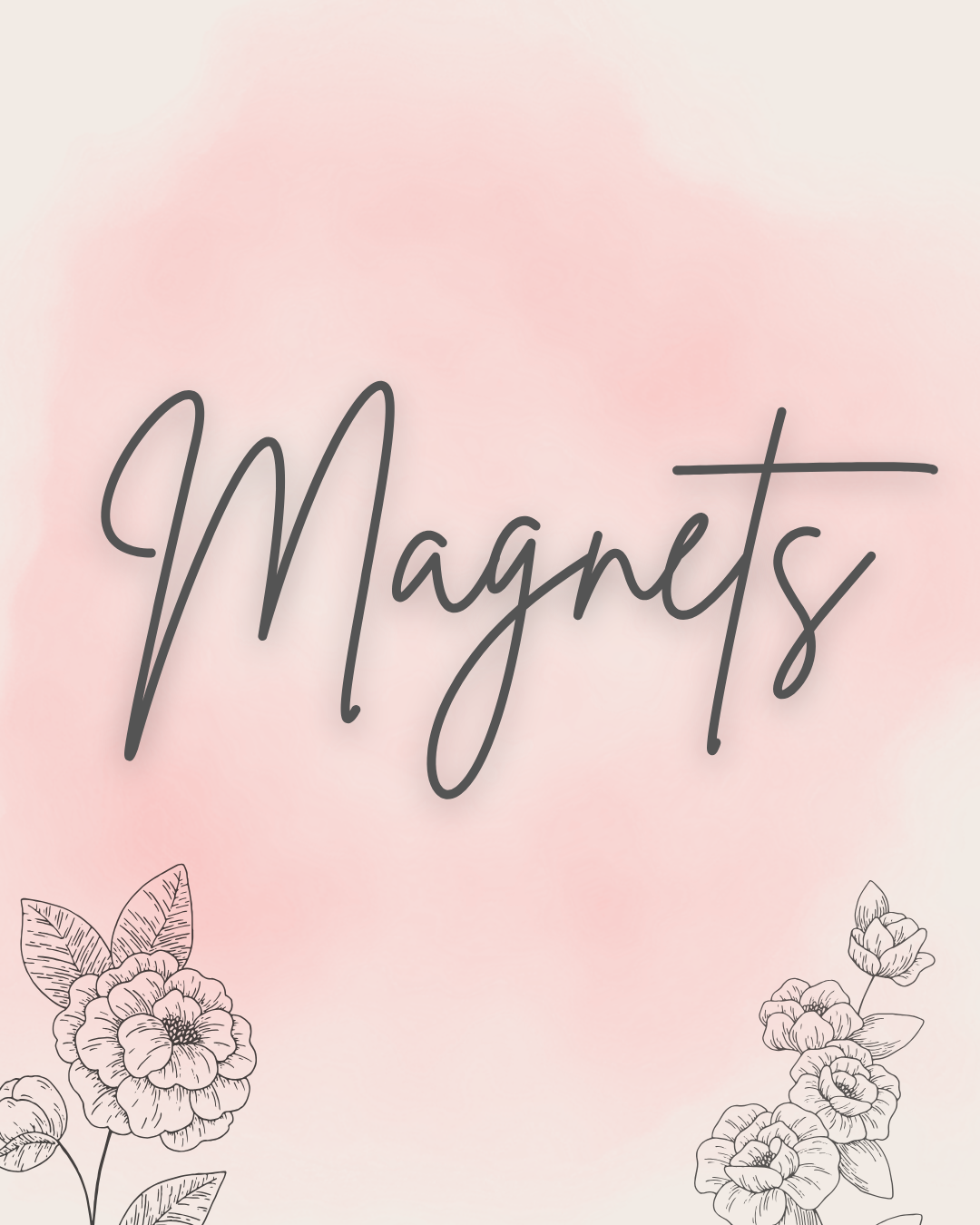 Magnets